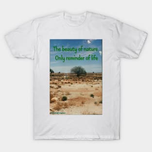 The Beauty of Nature T-Shirt